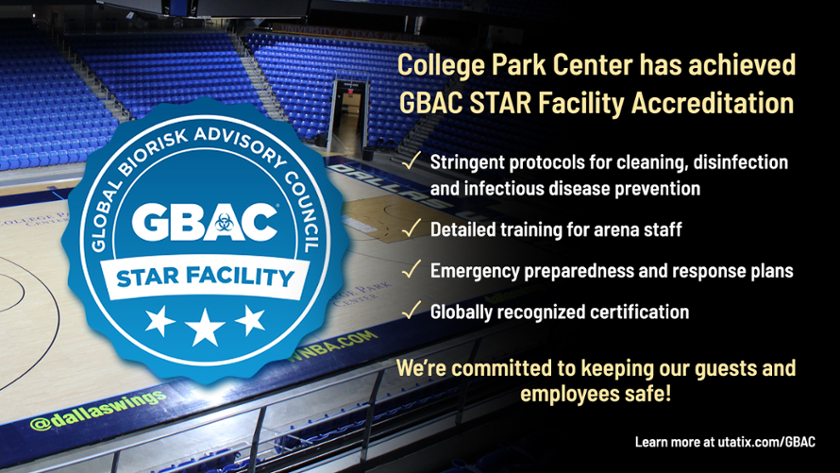 Global Biorisk Advisory council G BAC Star facility.  College Park Center has achieved G BAC STAR Facility Accreditation. Weâ€™re committed to keeping our guests and employees safe!