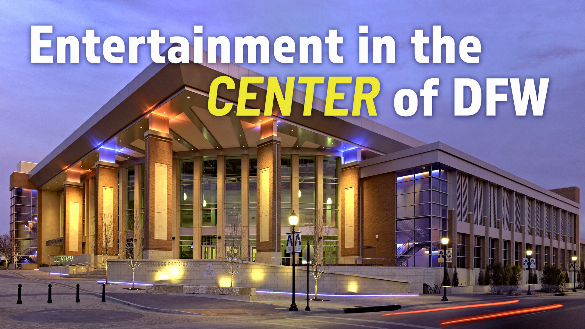 college park center. Entertainment in the CENTER of D F W 